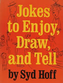 Jokes To Enjoy, Draw, and Tell